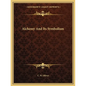 Alchemy And Its Symbolism - Paperback