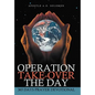 Operation Take-Over the Day: 365 Days Prayer Devotional - Hardcover