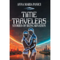 Time Travelers: Stories of Reincarnation: Past-Life Regression Compilations - Hardcover