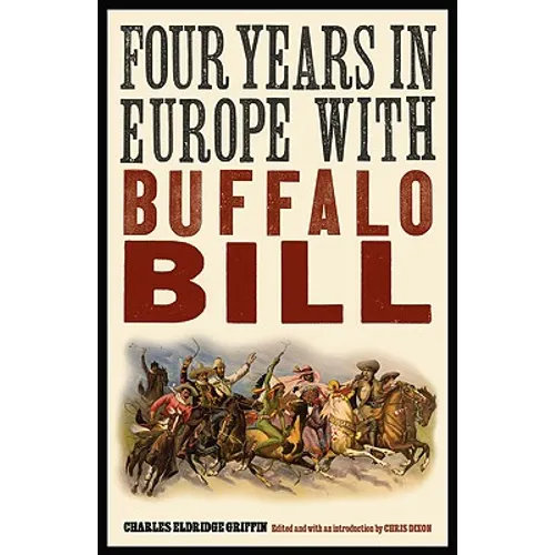 Four Years in Europe with Buffalo Bill - Paperback