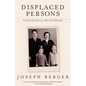 Displaced Persons: Growing Up American After the Holocaust - Paperback