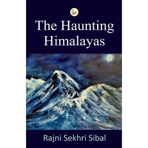 The Haunting Himalayas - Paperback