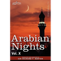 Arabian Nights, in 16 Volumes: Vol. X - Paperback