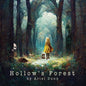 Hollow's Forest - Paperback