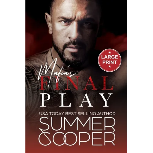 Mafia's Final Play: A Contemporary Mafia Romance (Large Print) - Paperback