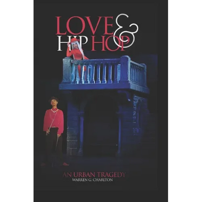 Love & Hip Hop: An Urban Tragedy - Paperback