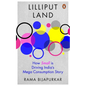 Lilliput Land: How Small Is Driving India's Mega Consumption Story - Hardcover