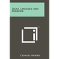 Signs, Language And Behavior - Paperback