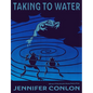 Taking to Water - Paperback