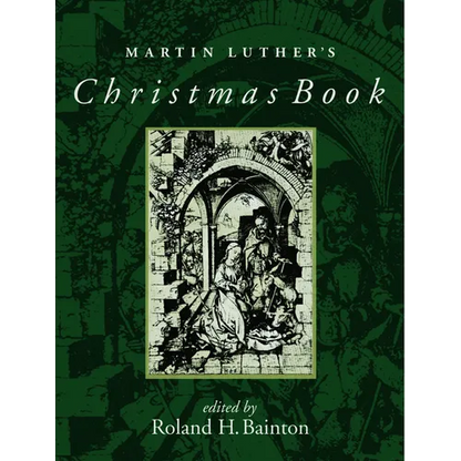Martin Luther's Christmas Book - Paperback