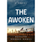 The Awoken - Hardcover