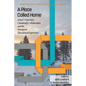 A Place Called Home: School-University-Community Collaborationand the Immigrant Educational Experience - Paperback