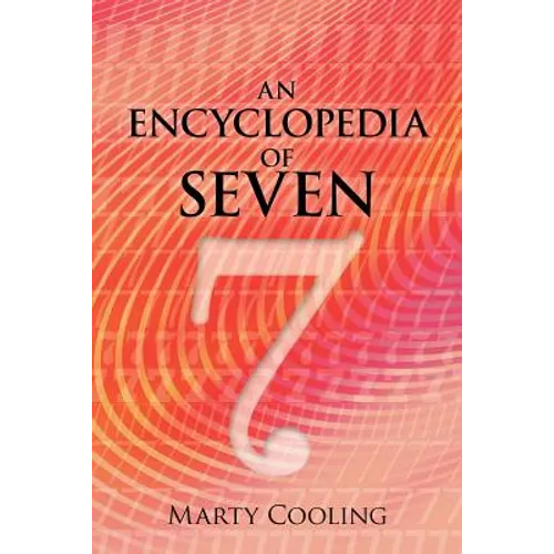 An Encyclopedia of Seven - Paperback