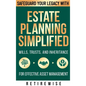 Estate Planning Simplified: Safeguard Your Legacy with Wills, Trusts, and Inheritance for Effective Asset Management - Hardcover