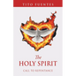 The Holy Spirit: Call to Repentance - Paperback