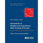 Automation of Mergers and Acquisitions: M&A Strategy Processes: Theory, Tasks and Automatability - Paperback