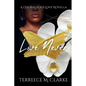 Love Never: A Courageous Love Novel - Paperback