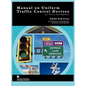 Manual on Uniform Traffic Control for Streets and Highways (Includes Changes 1 and 2 Dated May 2012) - Hardcover