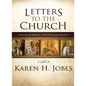 Letters to the Church: A Survey of Hebrews and the General Epistles - Hardcover