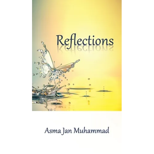 Reflections - Hardcover