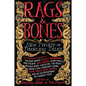 Rags & Bones: New Twists on Timeless Tales - Paperback