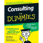 Consulting for Dummies - Paperback