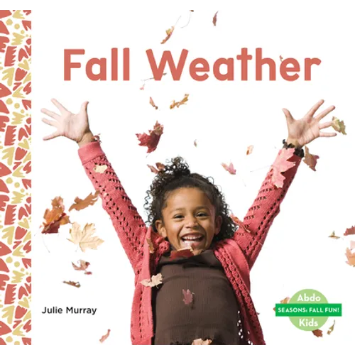 Fall Weather - Library Binding