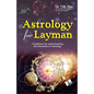 Astrology for Layman - Paperback