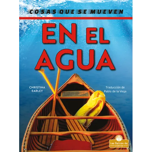 En El Agua (on the Water) - Library Binding