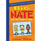 Big Nate: What Could Possibly Go Wrong? - Library Binding