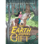 The Earth Keeper's Gift - Hardcover