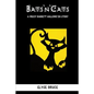 Bats'n'cats: A Missy Barrett Hallowe'en Story - Paperback