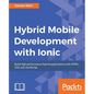 Hybrid Mobile Development with Ionic - Paperback