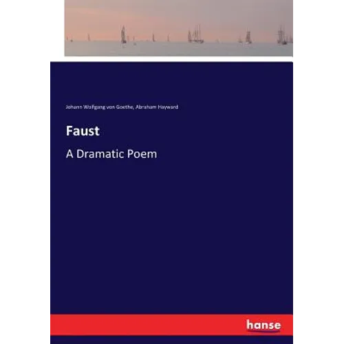 Faust: A Dramatic Poem - Paperback