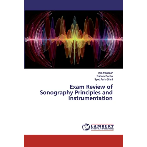 Exam Review of Sonography Principles and Instrumentation - Paperback