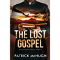 The Lost Gospel - Paperback