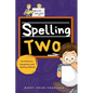 Spelling Two: An Interactive Vocabulary and Spelling Workbook for 6-Year-Olds (With Audiobook Lessons) - Paperback