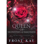 Queen of Monsters and Madness - Hardcover