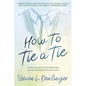 How To Tie A Tie - Paperback