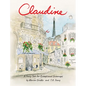 Claudine: A Fairy Tale for Exceptional Grownups - Hardcover