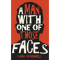 A Man With One of Those Faces - Hardcover