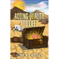 Adding Quality to Life: Living Your Best Life in Spite of Your Circumstances - Paperback