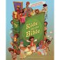 Kids in the Bible: A Storybook Bible about God's Children - Hardcover