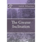The Greater Inclination - Paperback