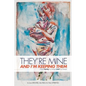 They're Mine and I'm Keeping Them: or, How Freezing My Breast Saved My Breast - Paperback