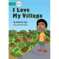 I Love My Village - Paperback