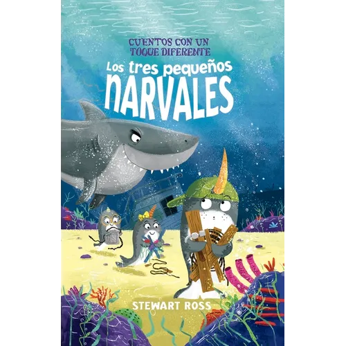 Tres Peques Narvales, Los - Hardcover