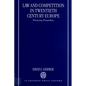 Law and Competition in Twentieth Century Europe: Protecting Prometheus - Paperback