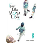 Just Like Mona Lisa 08 - Paperback