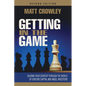 Getting in the Game, Second Edition: Guiding Your Startup Through the World of Venture Capital and Angel Investors - Paperback